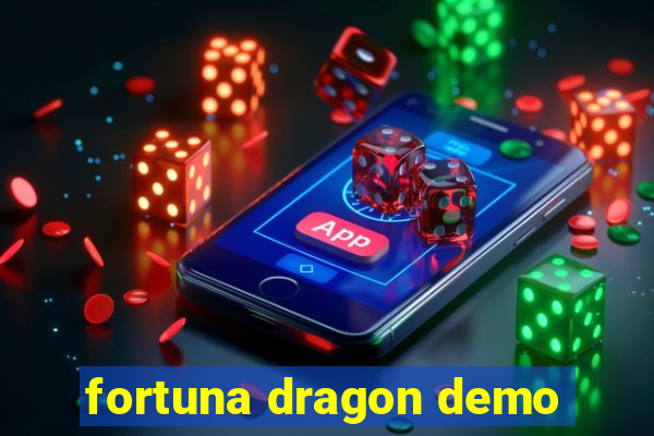 fortuna dragon demo